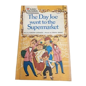 Vintage Easy Reader The Day Joe went to the Supermarket By Dorothy Levenson 1963 - Picture 1 of 7