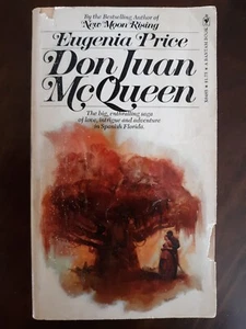 Don Juan McQueen - Eugenia Price - Spanish saga of love, intrigue, & adventure.  - Bild 1 von 12