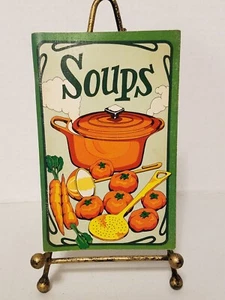 Soups by Irena Chalmers, Drawings by Bob Penny Vtg Cookbook Potpourri Press 1975 - Picture 1 of 6