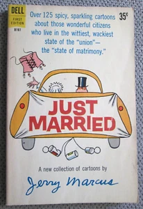 Just Married Jerry Marcus Wittiest Wackiest Matrimony Cartoon PB Book Vintage - Picture 1 of 6
