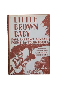 1955 Paul Laurence Dunbar Little Brown Baby Poems for Young People Book 8" - Imagen 1 de 10