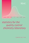 Statistics for the Quality Control Chemistry Laboratory - Free Tracked Delivery