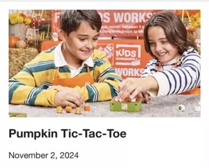 Home Depot Pumpkin Tic-Tac-Toe Kids Workshop Kit Pin Included November 2024 NEW! - Picture 1 of 8