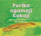 Purlka Ngamaji Kakaji Big Fat Mummy Goanna By Emma Bear English Hardcover Bo