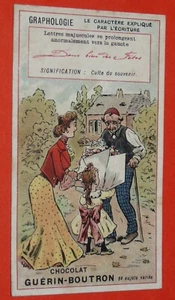 CHROMO 1905-1914 CHOCOLAT GUERIN-BOUTRON GRAPHOLOGIE CARACTERE CULTE DU SOUVENIR - Foto 1 di 2