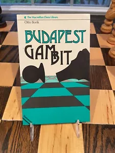BUDAPEST GAMBIT (MACMILLAN LIBRARY OF CHESS) (ENGLISH AND By Otto Borik - Picture 1 of 2
