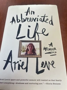 An Abbreviated Life By Ariel Leve - Hardcover - Picture 1 of 2