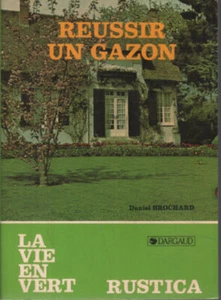 Réussir un gazon | Brochard Daniel | Bon état - Imagen 1 de 1