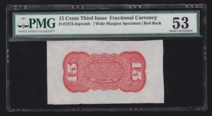 US 15c Fractional Currency Note Specimen Red Back FR 1273-5sp PMG 53 AU - Picture 1 of 2