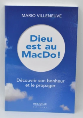 Dieu est au MacDo - Mario Villeneuve- Livre - Photo 1/2