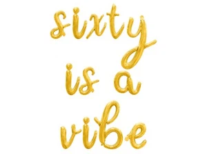 SIXTY IS A VIBE Cursive Letter Balloon Banner - 60th Birthday Party Decorations - Picture 1 of 20