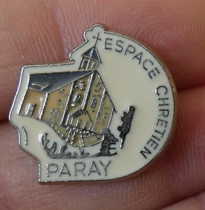 BEAU PIN'S RELIGIEUX EGLISE ESPACE CHRETIEN VILLE VILLAGE PARAY - Bild 1 von 3