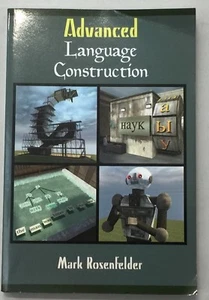 Advanced Language Construction by Mark Rosenfelder (2012, Paperback) - Bild 1 von 12