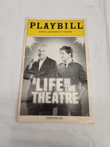A LIFE IN THE THEATRE PLAYBILL, GERALD SCHOENFELD THEATRE, NICE - Picture 1 of 4