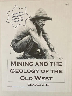 Homeschool Old West Mining Geology Curriculum By Northwest Treasures Grd. 3-12th - Image 1 of 4