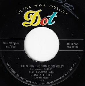 HAL HOPPER &DONNA FULLER that's how the cookie crumbles U.S. DOT 45rpm_1958 - Picture 1 of 1
