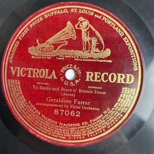 10 Zoll 78 U/min - Geraldine Farrar-Ye Bänke und Braes o' Bonnie Doon/Victrola 87062 - Bild 1 von 3