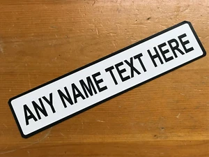 CUSTOM METAL SIGN PERSONALISED PRINTED PLAQUE DRIVE HOME TEXT NAME SHOP ADDRESS - Picture 1 of 15