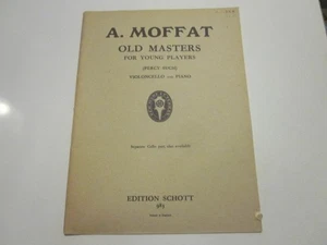 A MOFFAT OLD MASTERS FOR YOUNG PLAYERS FOR CELLO & PIANO Sheet Music Book - Picture 1 of 3