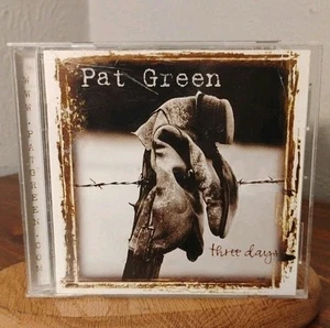 Three Days by Pat Green CD 2001 Universal  - Picture 1 of 6