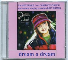 Charlotte Church dream a dream Single CD with Billy Gilman