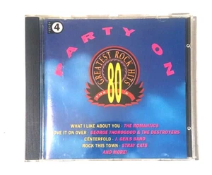 Party On 80's Greatest Rock Hits Vol 4 (1992 Priority Records) Original Audio CD - Imagen 1 de 5