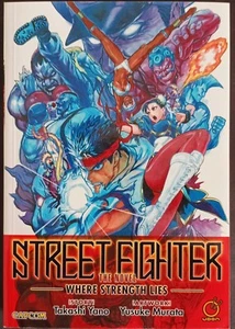 Street Fighter: Wo Stärke liegt - Der Roman (Erstveröffentlichung Taschenbuch) - Bild 1 von 2