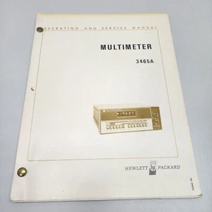 HP 3465A Multimeter Operating & Service Manual July 1976 03465-90006 See Desc. - Picture 1 of 5
