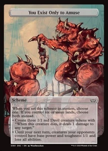 1x You Exist Only to Amuse NM MTG Archenemy Scheme Magic Commander: Duskmourn - Picture 1 of 1