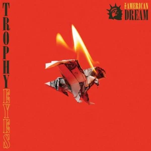TROPHY EYES - THE AMERICAN DREAM CD NEU - Bild 1 von 1