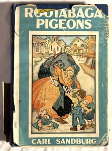 Carl Sandburg, Maud & Miska Petersham - Rootabaga Pigeons - 1st Ed in DJ, 1923 - Picture 1 of 24
