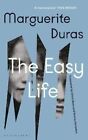 Easy Life by Marguerite Duras 9781526662415 | Brand New | Free UK Shipping