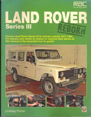 LAND ROVER SERIES 3,SERIES III,FOUR CYLINDER PETROL RESTORATION MANUAL 1971-1985 - Image 1 of 2