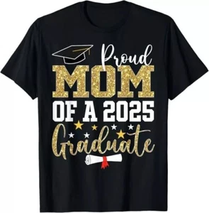 Proud Mom of A 2025 Graduate Mom Graduation 2025 Mother T-Shirt - Picture 1 of 4