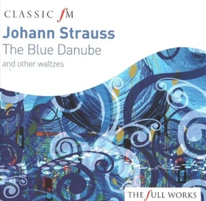 Johann Strauss - The Blue Danube and Other Waltzes (CD 2008) Kleiber; Boskovsky - Picture 1 of 2