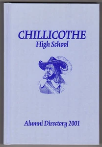 Chillicothe High School Alumni Directory 2001, Chillicothe, Ohio - Picture 1 of 1