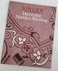 Singer Sewing Reference Library : Decorative Machine Stitching (Paperback, 1990)