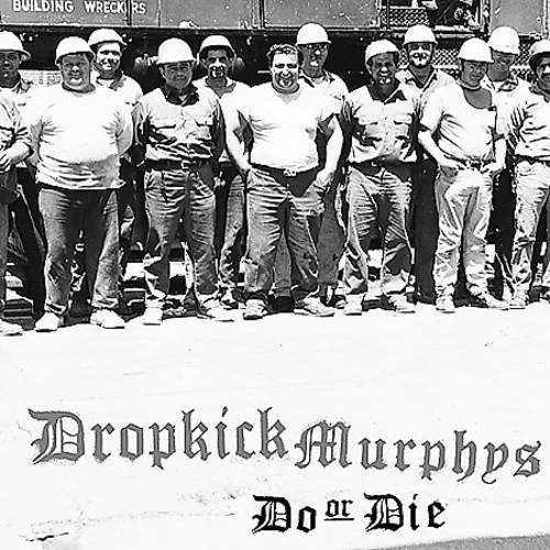 Do Or Die - Dropkick Murphys - Record Album, Vinyl LP - Image 1 of 1