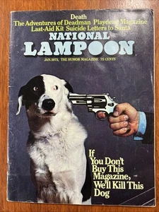 National Lampoon January 1973 Vol. 1 Buy This Magazine Or We'll Kill This Dog - Picture 1 of 7