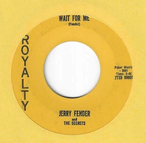TEEN ROCK - JERRY FENDER & SECRETS ON ROYALTY - "WAIT FOR ME"  VG++ - Foto 1 di 2