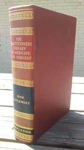 The Practitioners Library Of Medicine And Surgery 1940 Supplement Appleton - Picture 1 of 24