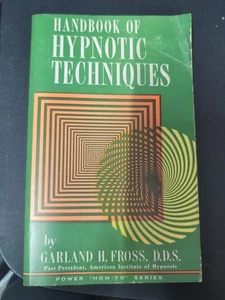 Handbook of Hypnotic Techniques with Special Ref: Dentistry Fross DDS 1979 - Imagen 1 de 6