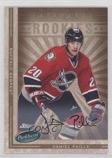 2005-06 Parkhurst Facsimile Auto /100 Daniel Paille #611 Rookie RC