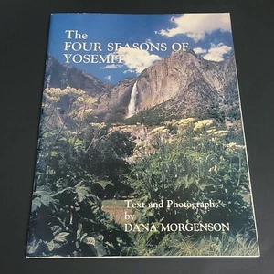 Folleto Parque Nacional 1978 Las cuatro estaciones de Yosemite Morgenson fotos texto  - Imagen 1 de 6