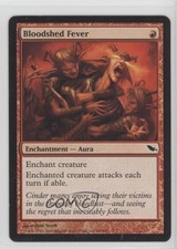 2008 Magic: The Gathering - Shadowmoor Bloodshed Fever #84 0l2