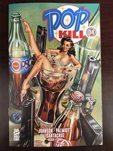 POP KILL #4  J SCOTT CAMPBELL FRISKY VARIANT | 1ST PRINT - Picture 1 of 1