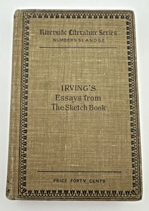 Irving's Essays from the Sketch Book by Washington Irving 1891 Riverside Lit - Foto 1 di 14