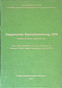 Empirische Sozialforschung 1974. Empirical Social Research 1974. Eine Dokumentat - Bild 1 von 1