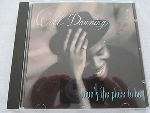 Will Downing - Love's the place to be - CD no ifpi - Bild 1 von 3