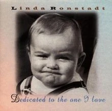 Dedicated to the One I Love von Linda Ronstadt | CD | Zustand sehr gut - Bild 1 von 2